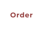Order